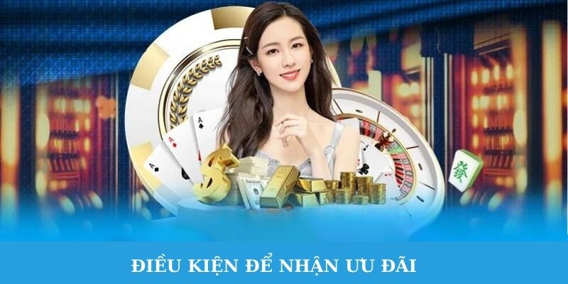 Điều kiện để nhận ưu đãi